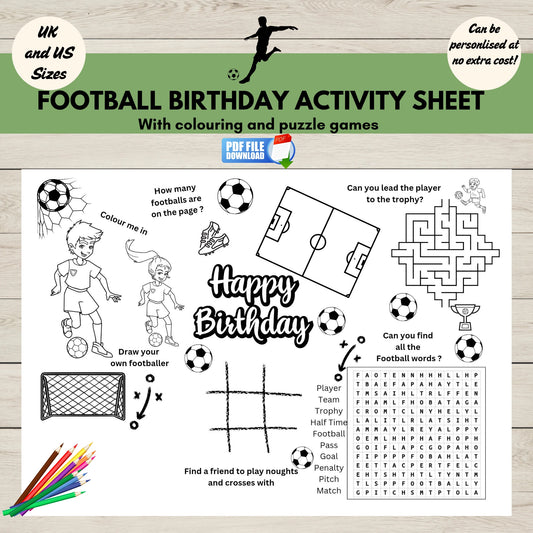 Printable football-themed birthday activity sheet with colouring, mazes, and games for kids-perfect for sports-themed parties and table entertainment.