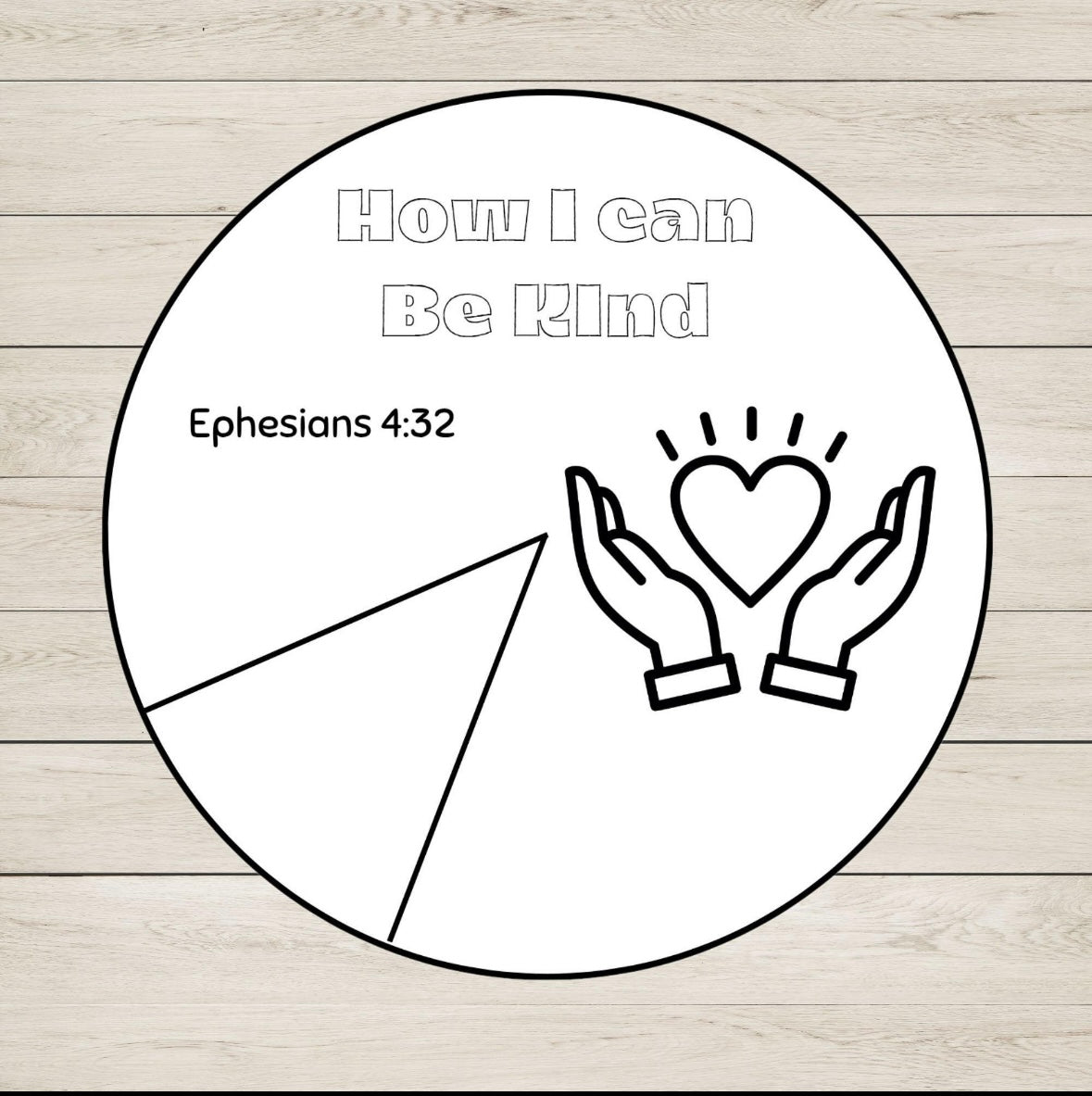 Circular worksheet titled 'How I can Be Kind' with hands holding a heart and Bible verse reference on a wooden background.