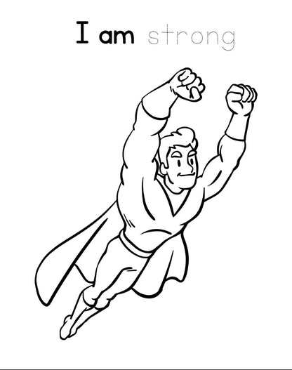 "A I am strong colouring page with superhero image."