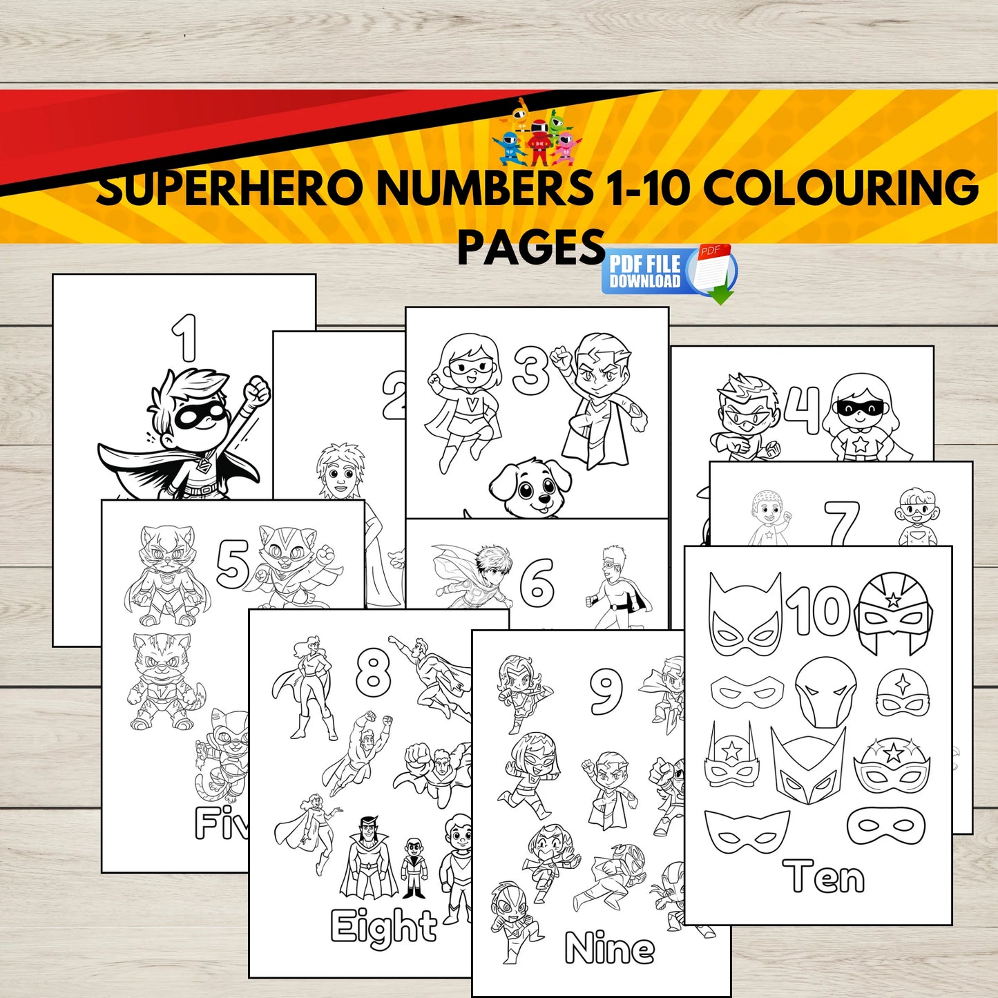 Superhero-themed coloring pages for numbers 1-10 on a wooden surface.