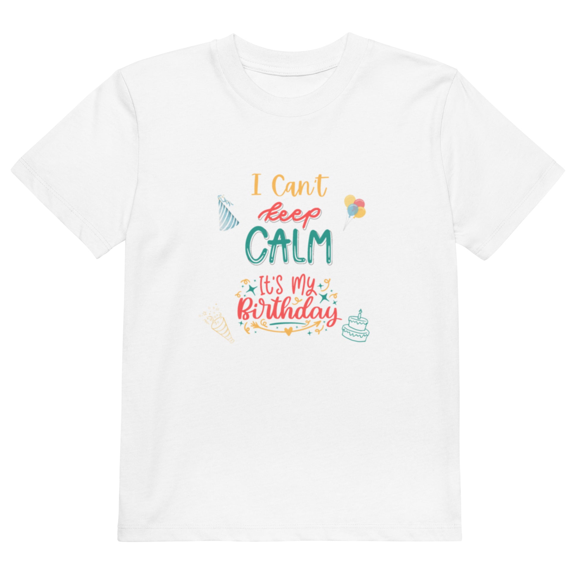 "A White Organic Cotton Keep Calm It's My Birthday Kids Unisex T-Shirt."