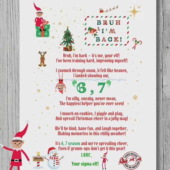 A video featuring a printable Elf return letter with 'Bruh 'm Back and '6,7'.