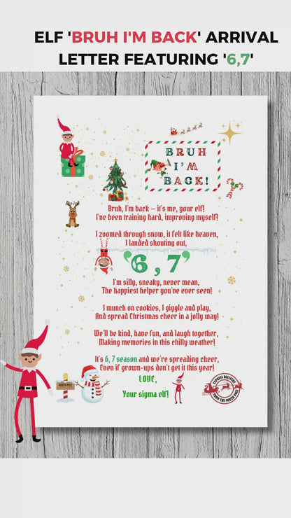 A video featuring a printable Elf return letter with 'Bruh 'm Back and '6,7'.