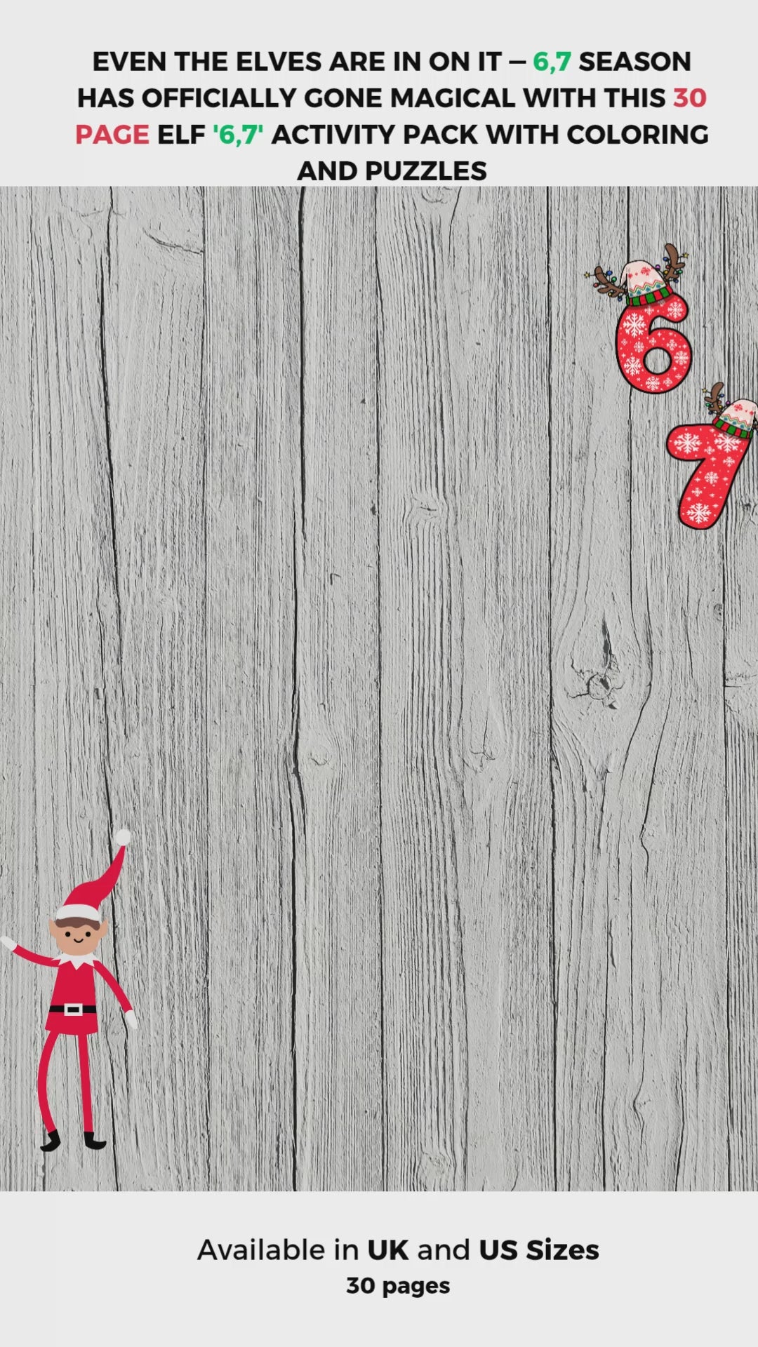 An elf video featuring 6 7 themed colouring and puzzle games pages for kids.